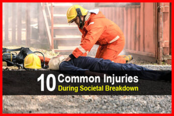 10 Common Injuries During Societal Breakdown