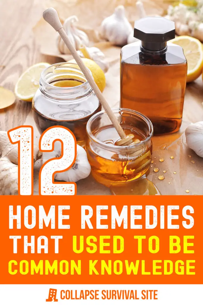 12 Home Remedies That Used To Be Common Knowledge