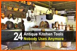 24 Antique Kitchen Tools Nobody Uses Anymore