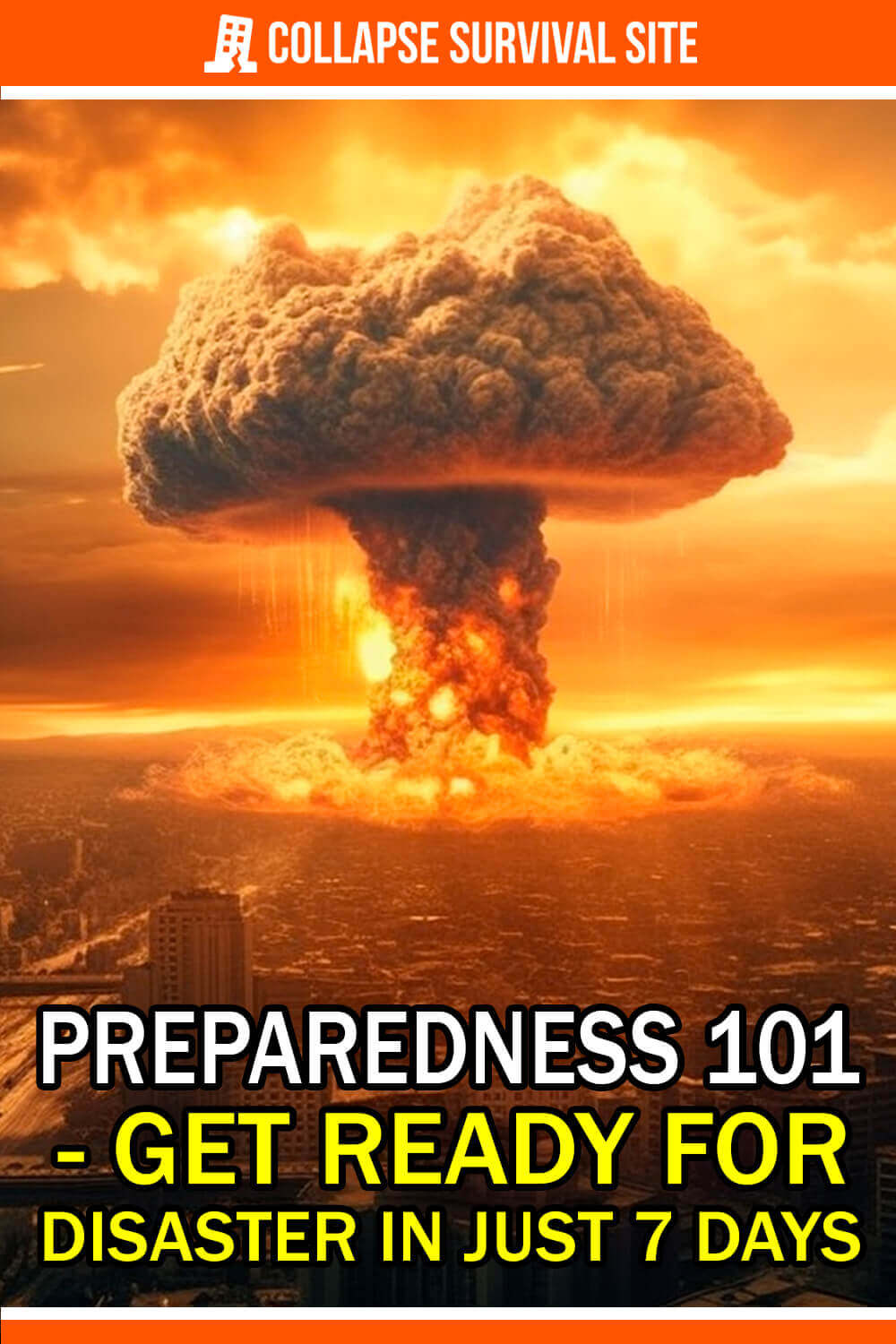 Preparedness 101 - Get Ready For Disaster In Just 7 Days