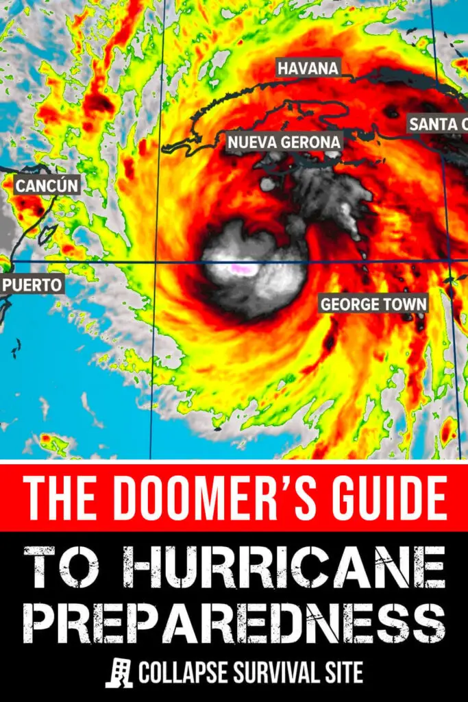 The Doomer’s Guide To Hurricane Preparedness