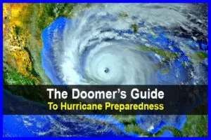 The Doomer's Guide to Hurricane Preparedness