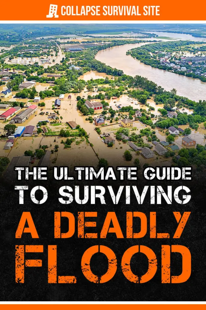 The Ultimate Guide to Surviving a Deadly Flood