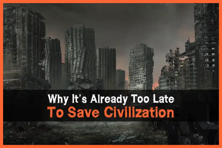 Overshoot: Why It's Already Too Late To Save Civilization